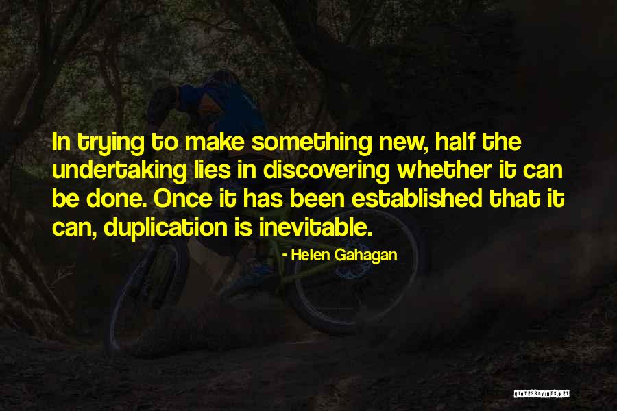 Discovering Something Quotes By Helen Gahagan Discovering Something Quotes By Helen Gahagan