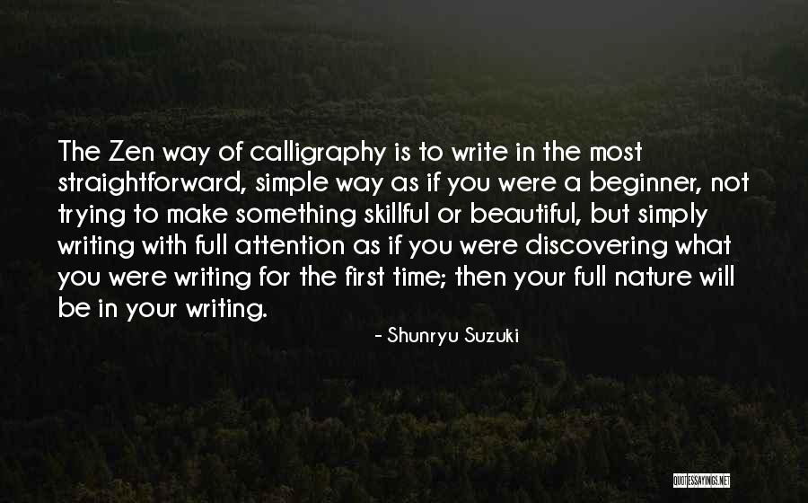 Discovering Something Quotes By Shunryu Suzuki Discovering Something Quotes By Shunryu Suzuki