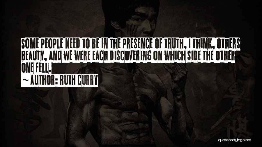 Discovering The Truth Quotes By Ruth Curry