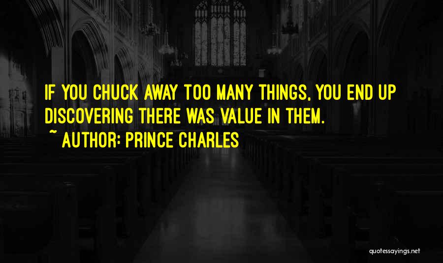 Discovering You Quotes By Prince Charles