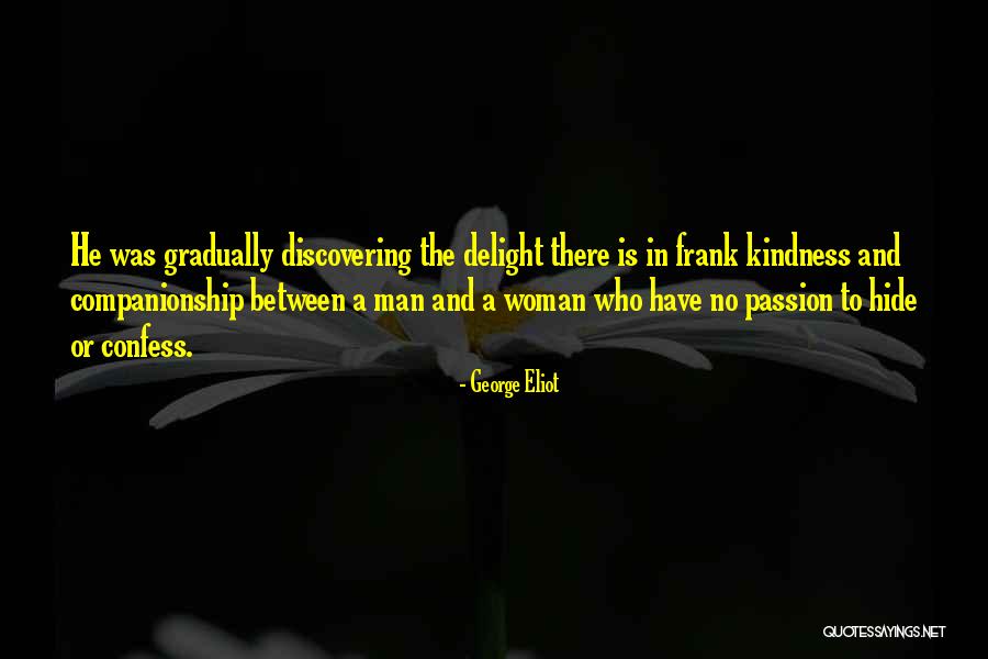 Discovering Your Passion Quotes By George Eliot