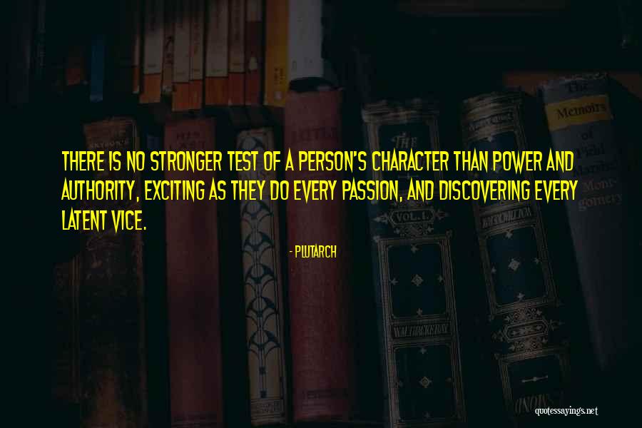 Discovering Your Passion Quotes By Plutarch