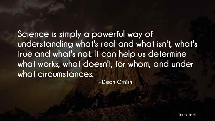 Discovers No Mercies Quotes By Dean Ornish Discovers No Mercies Quotes By Dean Ornish