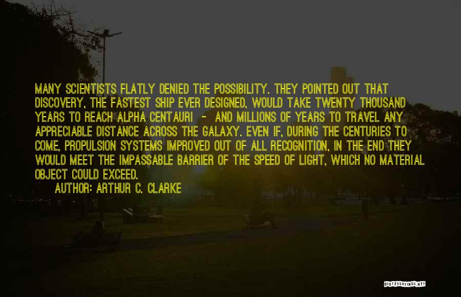 Discovery And Travel Quotes By Arthur C. Clarke