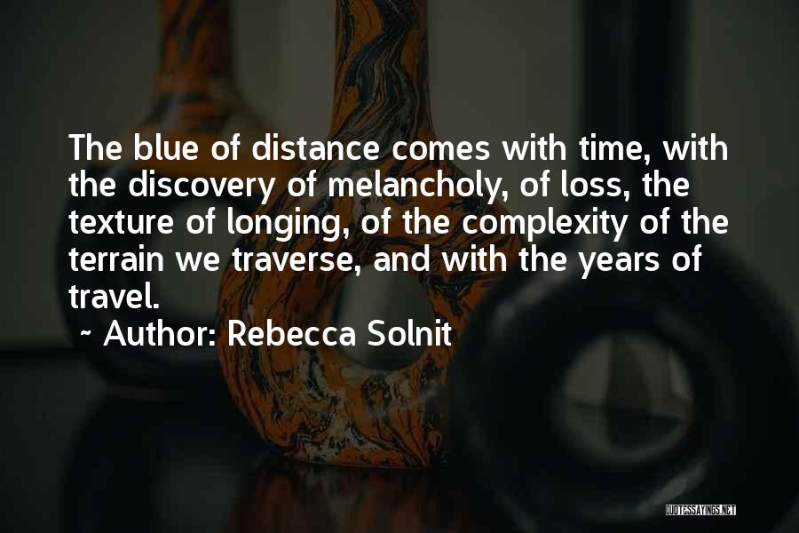 Discovery And Travel Quotes By Rebecca Solnit