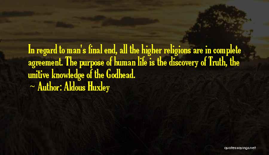 Discovery In Life Quotes By Aldous Huxley