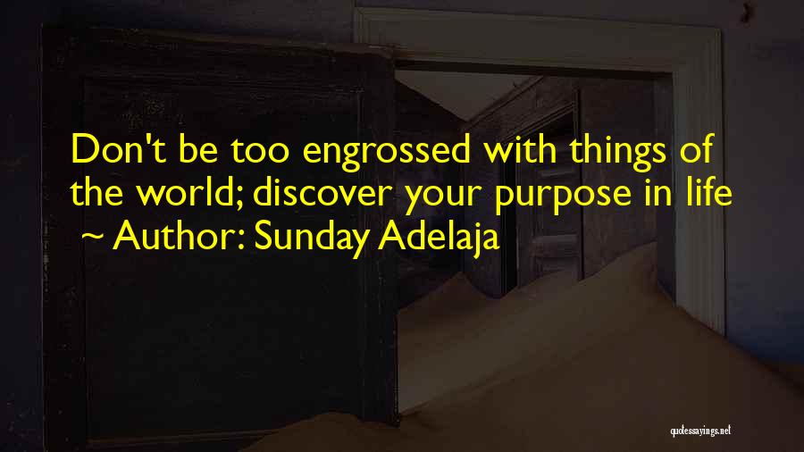 Discovery In Life Quotes By Sunday Adelaja