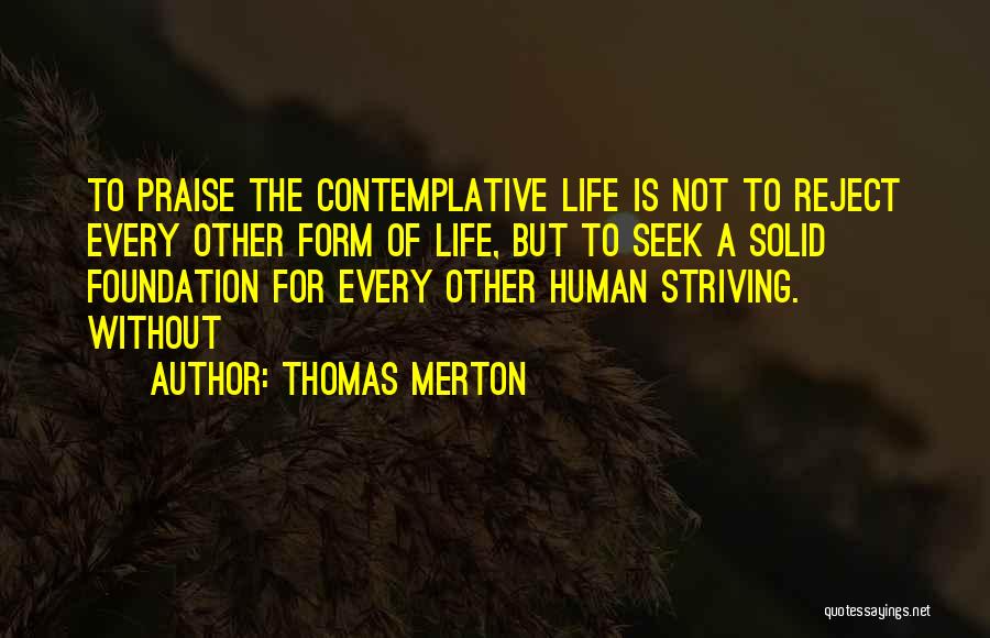 Discovery Keycare Quotes By Thomas Merton