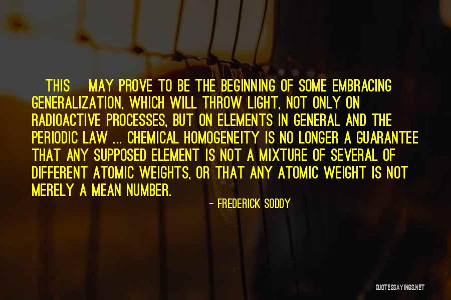 Discovery Law Quotes By Frederick Soddy Discovery Law Quotes By Frederick Soddy