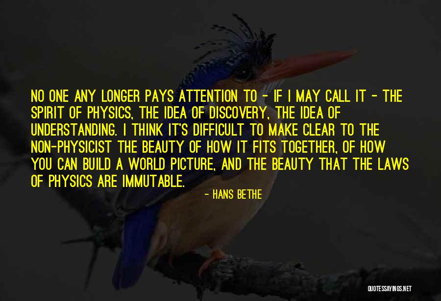 Discovery Law Quotes By Hans Bethe Discovery Law Quotes By Hans Bethe