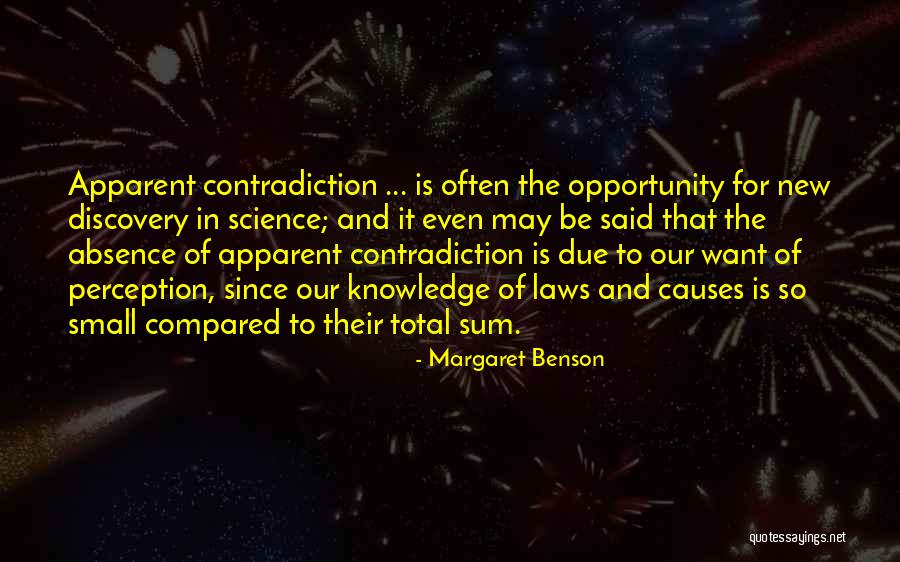 Discovery Law Quotes By Margaret Benson Discovery Law Quotes By Margaret Benson