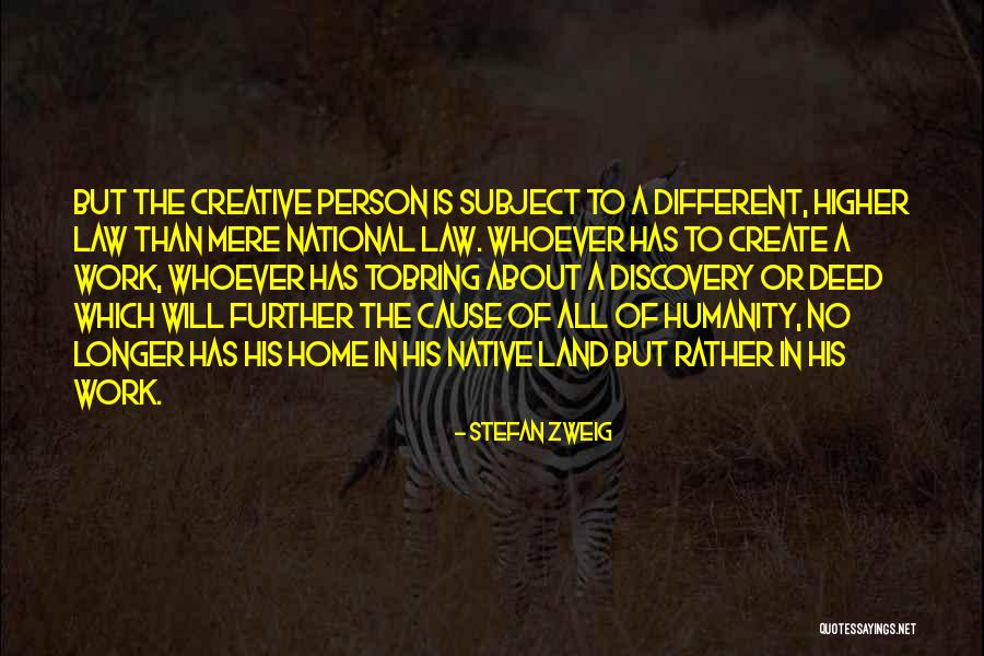 Discovery Law Quotes By Stefan Zweig Discovery Law Quotes By Stefan Zweig