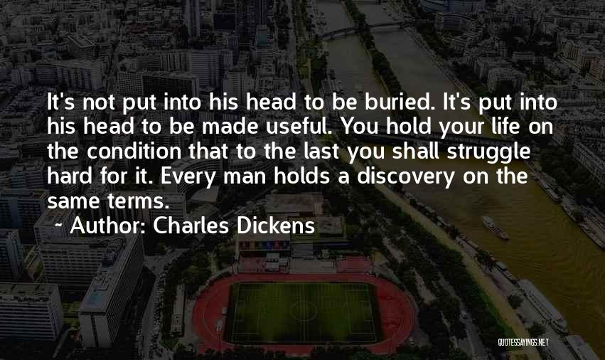 Discovery Life Quotes By Charles Dickens
