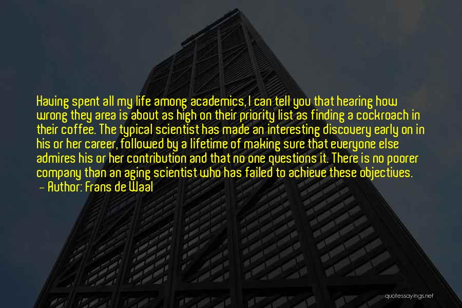 Discovery Life Quotes By Frans De Waal