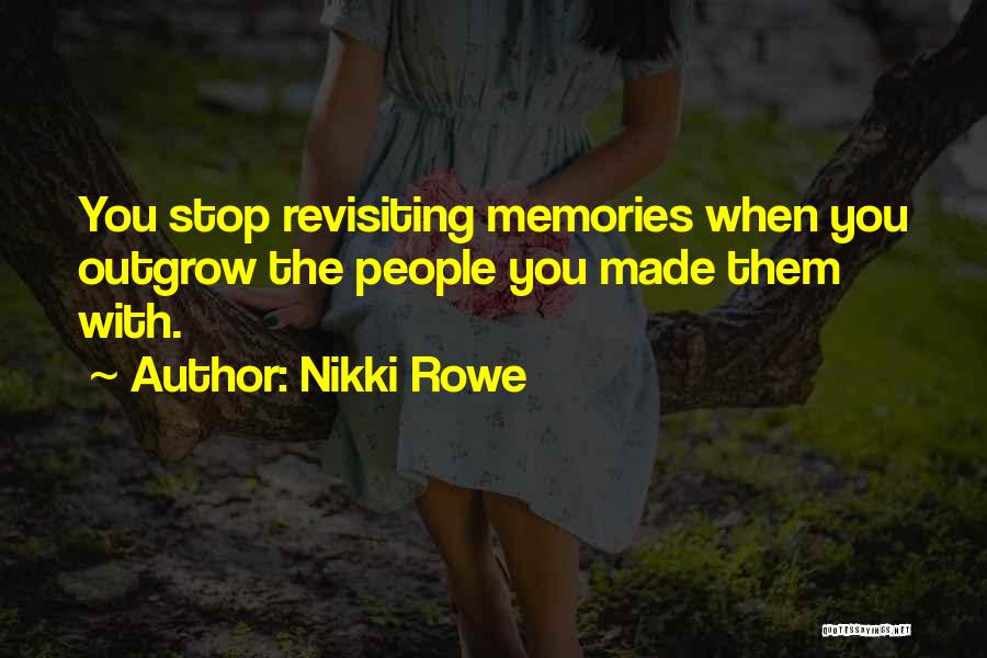 Discovery Life Quotes By Nikki Rowe