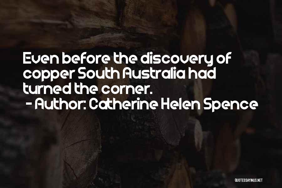 Discovery Of Australia Quotes By Catherine Helen Spence