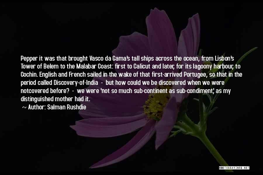 Discovery Of India Quotes By Salman Rushdie