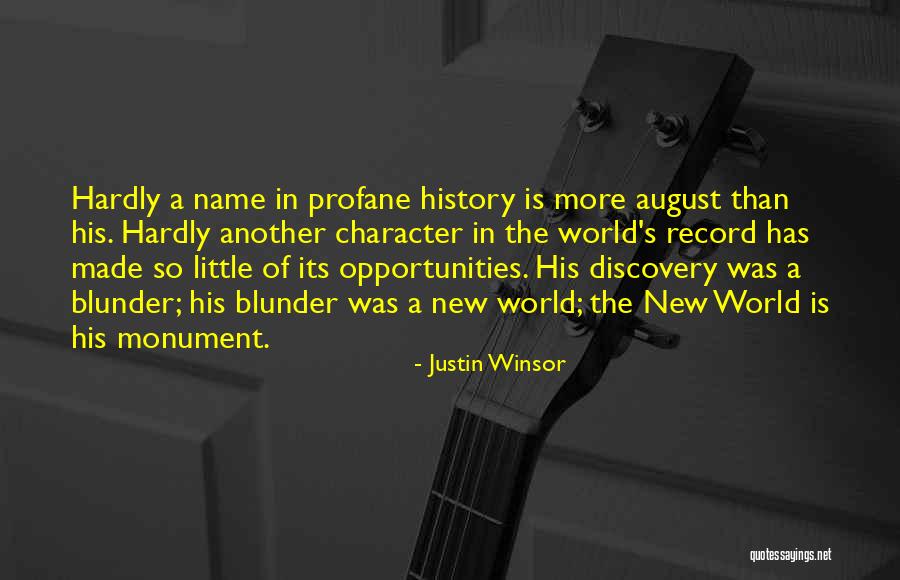 Discovery Of The New World Quotes By Justin Winsor Discovery Of The New World Quotes By Justin Winsor