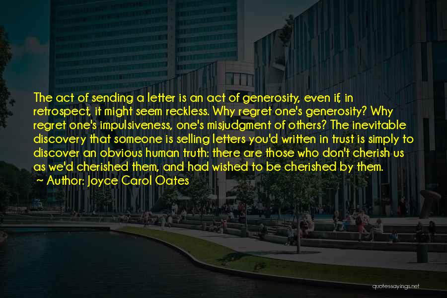 Discovery Of Truth Quotes By Joyce Carol Oates