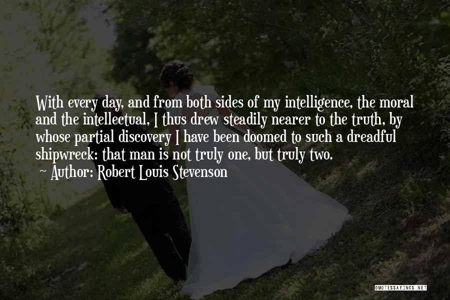 Discovery Of Truth Quotes By Robert Louis Stevenson