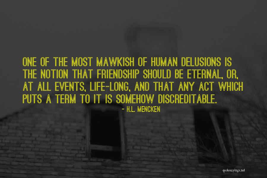 Discreditable Act Quotes By H.L. Mencken Discreditable Act Quotes By H.L. Mencken