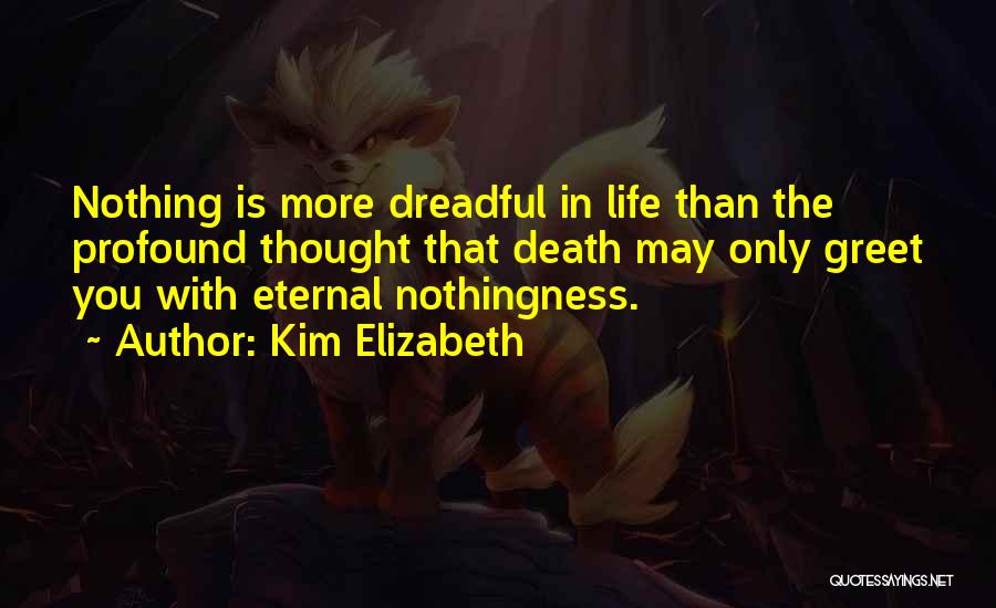 Discreet Depression Quotes By Kim Elizabeth