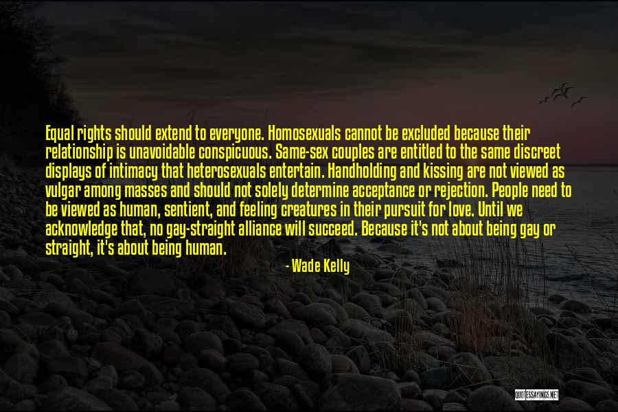 Discreet Gay Quotes By Wade Kelly Discreet Gay Quotes By Wade Kelly