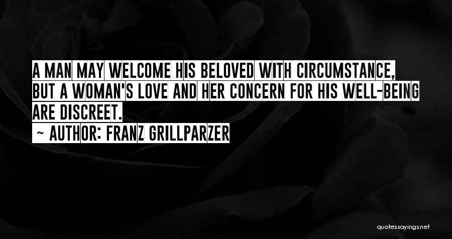 Discreet Love You Quotes By Franz Grillparzer Discreet Love You Quotes By Franz Grillparzer