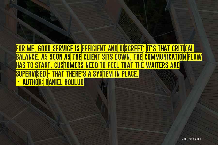 Discreet Quotes By Daniel Boulud