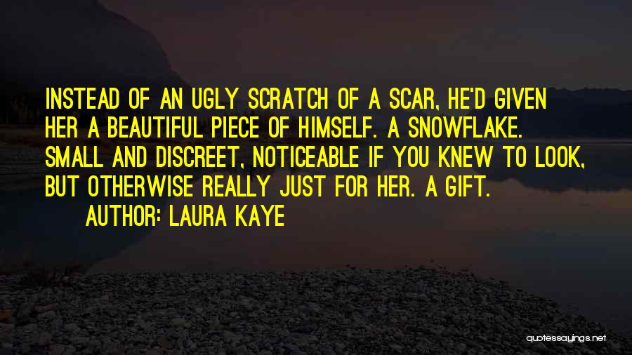 Discreet Quotes By Laura Kaye