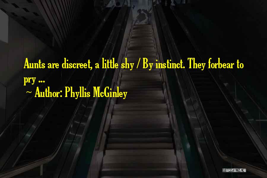 Discreet Quotes By Phyllis McGinley