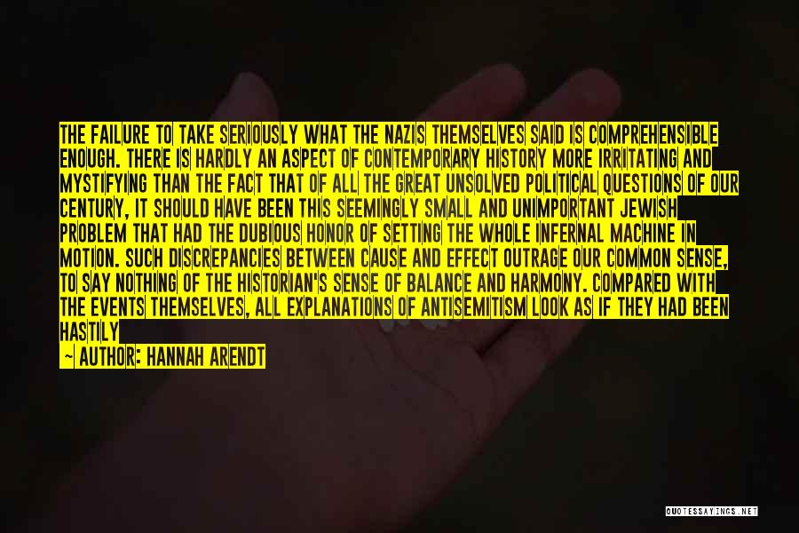 Discrepancies Quotes By Hannah Arendt