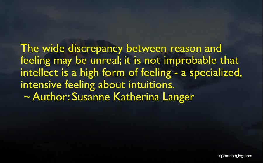 Discrepancies Quotes By Susanne Katherina Langer