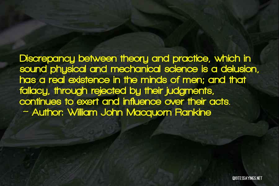 Discrepancies Quotes By William John Macquorn Rankine