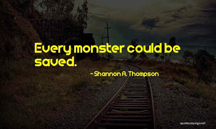 Discrete Breakup Quotes By Shannon A. Thompson Discrete Breakup Quotes By Shannon A. Thompson