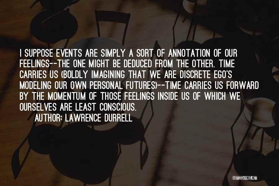 Discrete Quotes By Lawrence Durrell