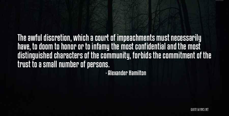 Discretion Quotes By Alexander Hamilton