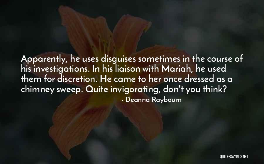 Discretion Quotes By Deanna Raybourn