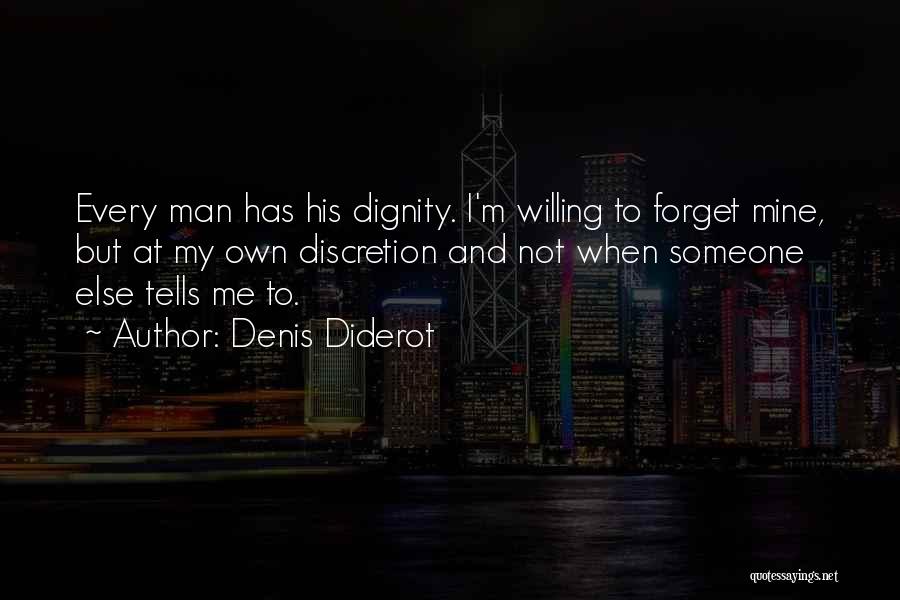 Discretion Quotes By Denis Diderot