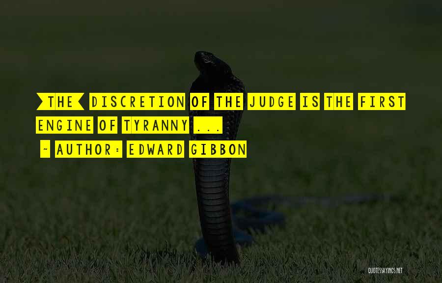 Discretion Quotes By Edward Gibbon