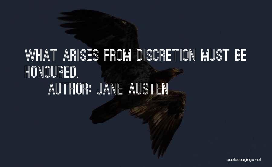 Discretion Quotes By Jane Austen