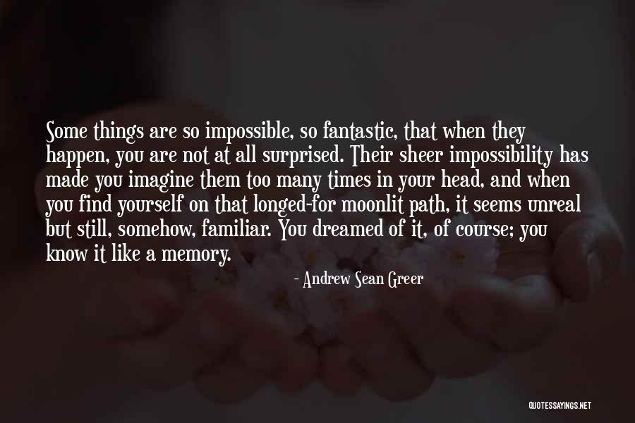 Discretionary Access Quotes By Andrew Sean Greer Discretionary Access Quotes By Andrew Sean Greer