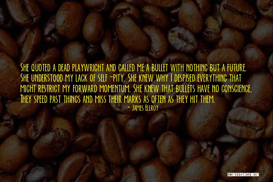Discretions Quotes By James Ellroy Discretions Quotes By James Ellroy