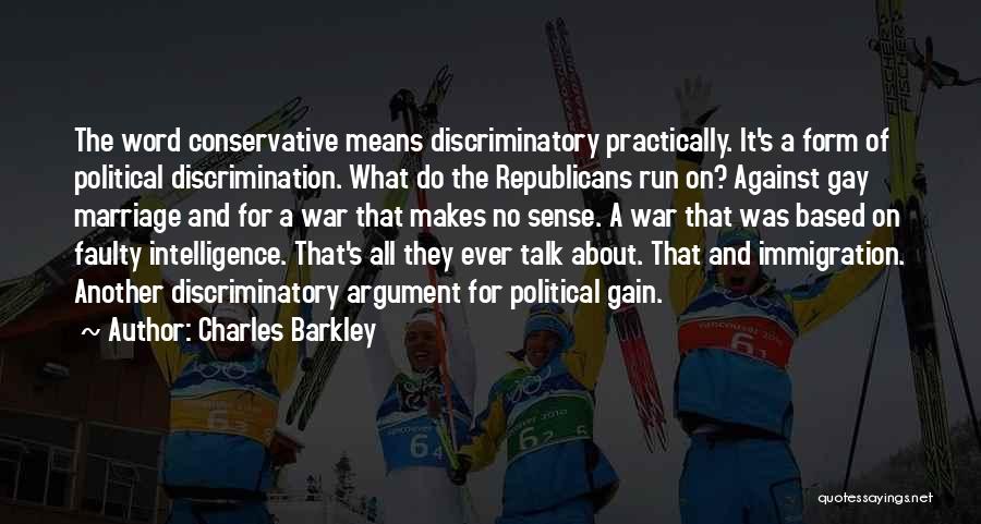 Discrimination Against Gay Quotes By Charles Barkley