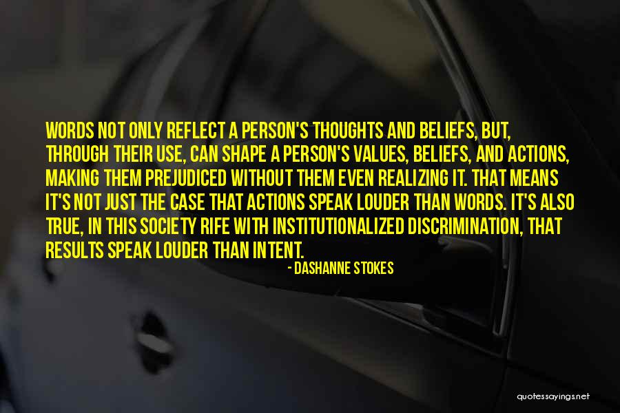 Discrimination And Power Quotes By DaShanne Stokes