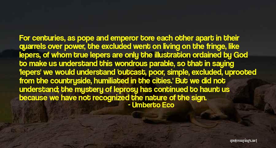 Discrimination And Power Quotes By Umberto Eco