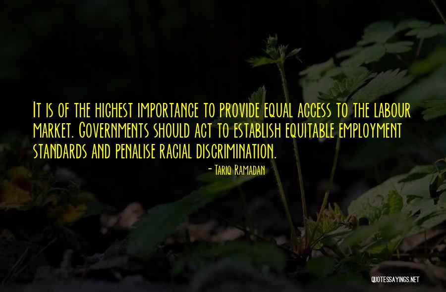 Discrimination Employment Act Quotes By Tariq Ramadan Discrimination Employment Act Quotes By Tariq Ramadan