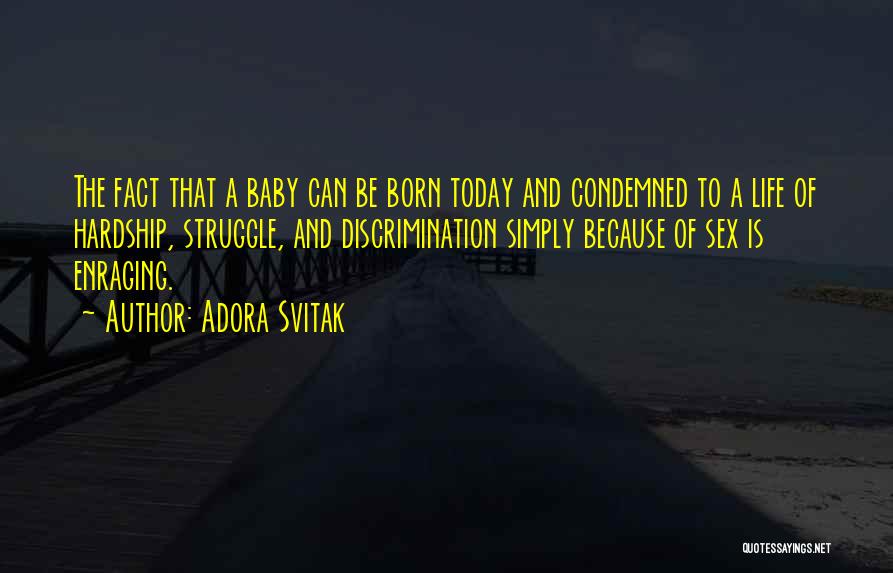 Discrimination Life Quotes By Adora Svitak