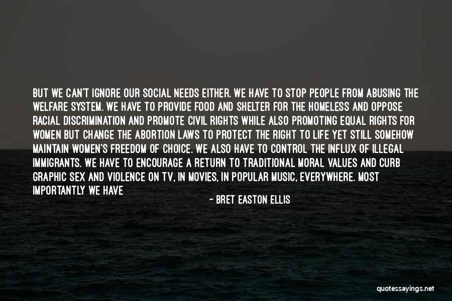 Discrimination Life Quotes By Bret Easton Ellis