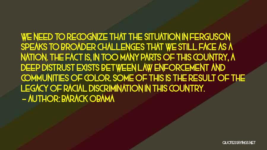 Discrimination Of Color Quotes By Barack Obama